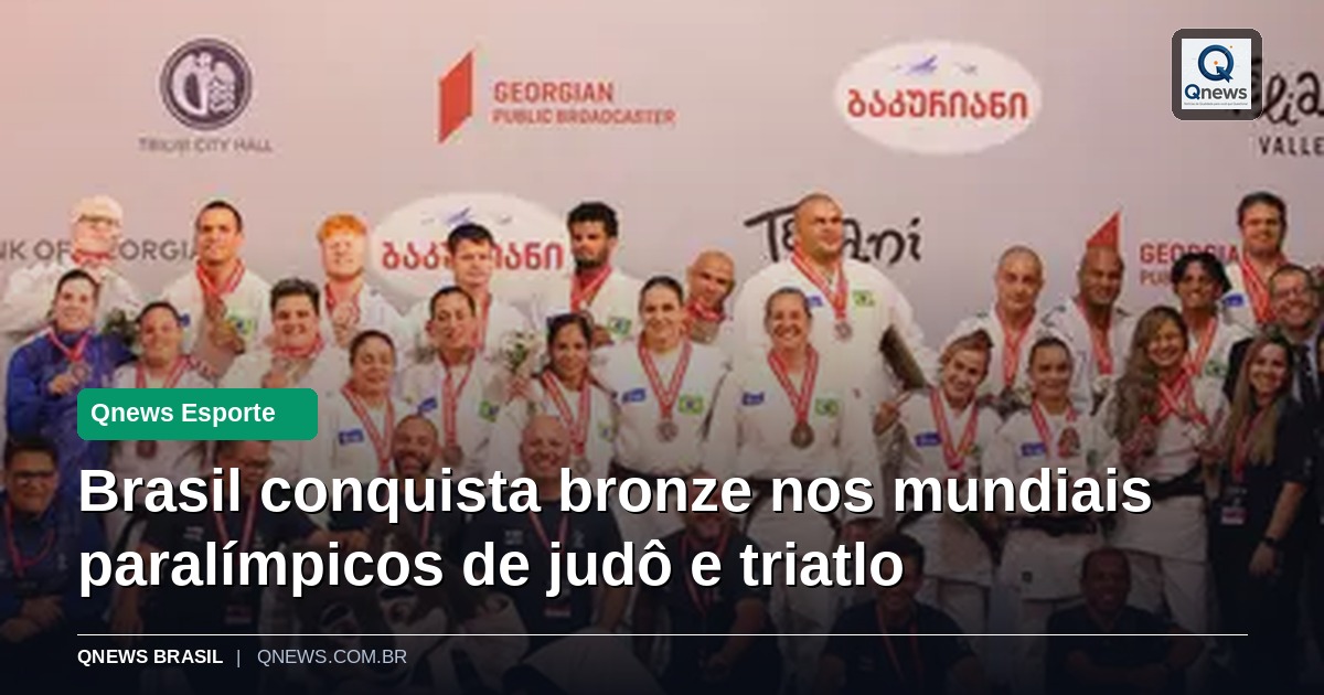 Brasil conquista bronze nos mundiais paralímpicos de judô e triatlo