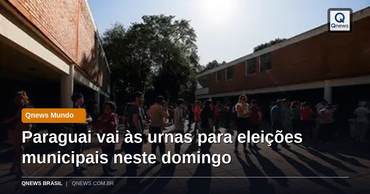 Paraguai vai às urnas para eleições municipais neste domingo