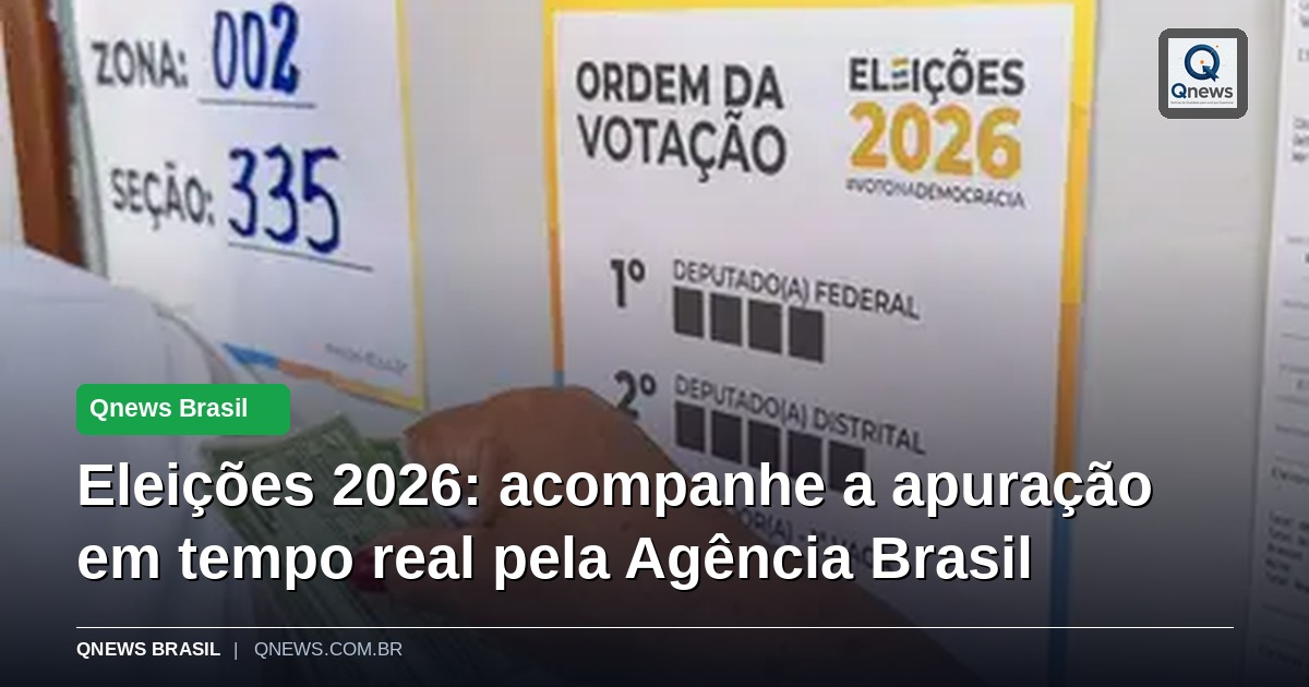 Eleições 2026: acompanhe a apuração em tempo real pela Agência Brasil